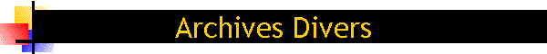 Archives Divers