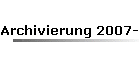 Archivierung 2007-08