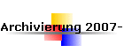 Archivierung 2007-08