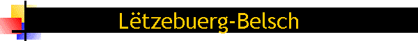 Ltzebuerg-Belsch