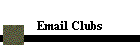 Email Clubs