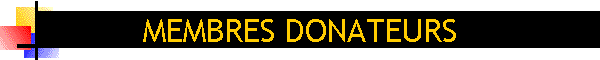 MEMBRES DONATEURS