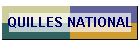 QUILLES NATIONAL